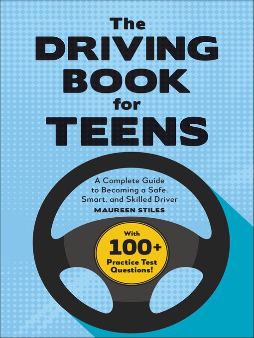 Title details for The Driving Book for Teens by Maureen Stiles - Available